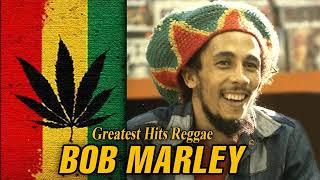 The Best Of Bob Marley - Bob Marley Greatest Hits Full Album - Bob Marley Reggae Songs