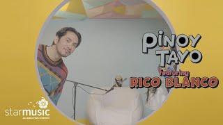 Pinoy Tayo - Rico Blanco (Music Video)