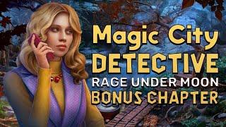 Magic City Detective 3 Rage Under Moon Bonus Chapter Walkthrough | @GAMZILLA-