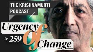 The Krishnamurti Podcast - Ep. 259 - Krishnamurti on Leisure