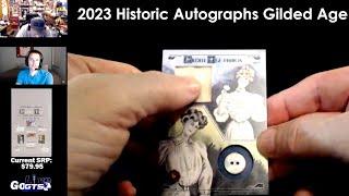 Box Break | 2023 Historic Autographs Gilded Age