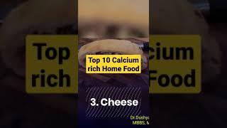 Top 10 Calcium Rich Home Food | Dr.Dushyant MBBS, MS