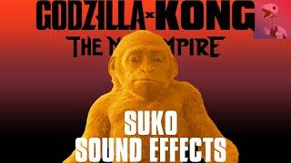 Sound Effects - Suko (Godzilla x Kong: The New Empire)