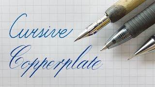 Writing Cursive and Copperplate