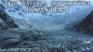 The Batura Expedition Disaster