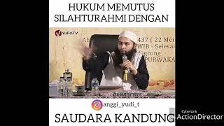 HUKUM MEMUTUS SILAHTURAHMI DENGAN SAUDARA KANDUNG || CERAMAH AGAMA || KAJIAN ISLAM || CERAMAH PENDEK