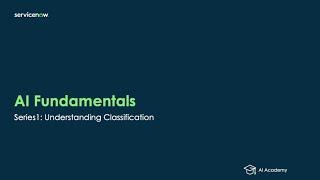 AI Fundamentals Part 1 - Understanding Classification