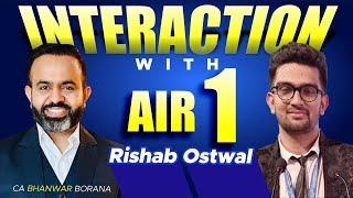 Meet AIR - 1 Rishab Ostwal l CA Final Nov 24 Exams l CA Bhanwar Borana