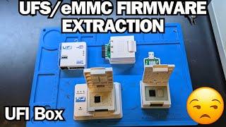 UFS/eMMC Firmware Extraction - UFI Box