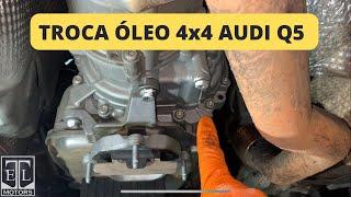 TROCA ÓLEO TORSEN AUDI Q5 3.0 V6