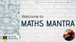 maths mantra | Introduction