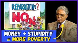 Why Reparations Will Destroy Black Americans Forever - Thomas Sowell || Thomas Sowell Reacts