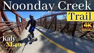 #91 Noonday Creek Trail - Part 1 | Kaly XL40