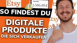 Etsy digitale Produkte verkaufen - Digitale Produkt Ideen und Nischen finden, die sich verkaufen!