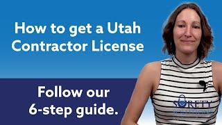 How to get a Utah Contractor License [Get your license in 6 steps]