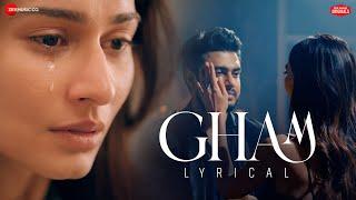 Gham | Raj Barman & Aneri Vajani | Baman Chand | Sunil Mattu | Zee Music Originals | Lyrical