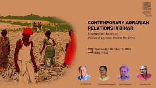 Contemporary Agrarian Relations in Bihar: A Symposium