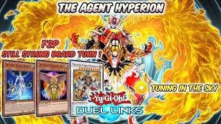 [F2P] THE AGENT HYPERION | Still Strong Without Hand Trap | Yu-Gi-Oh! Duel Links