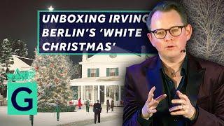 Unwrapping Irving Berlin’s "White Christmas" - Dominic Broomfield-McHugh