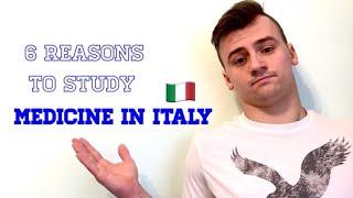 Why Study Medicine In ITALY