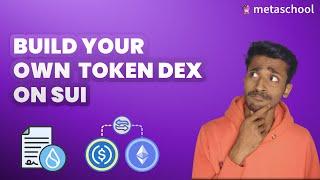 Build a Token Dex dApp On the Sui Blockchain | How to Series #3