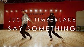 Justin Timberlake ft. Chris Stapleton - Say Something | @mikeperezmedia @thsjustn Choreography