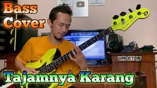 Tajamnya Karang - Bass Cover Dhona elbass