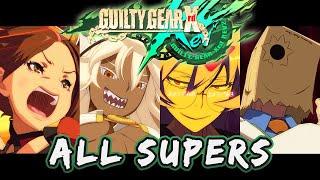 GUILTY GEAR Xrd Revelator 2 - All Supers & Destroyed (Higher Quality) [PS4]