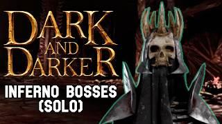 Every Inferno Boss | Dark and Darker Solo Fighter