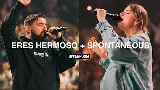 Eres Hermoso (Live) + Hermoso (Espontáneo) - UPPERROOM