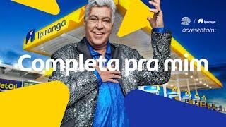 Ipiranga e Sidney Magal | Completa pra mim