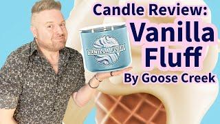 Candle Review: Vanilla Fluff by Goose Creek