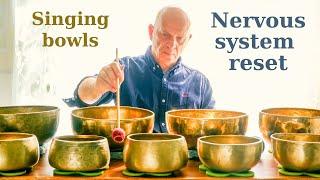Low Frequency Singing bowls - reset your  nervous system