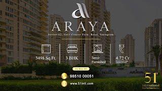 Pioneer Araya | 3 BHK 3498 Sq.Ft. Luxury Residence | Golf Course Extn. Road | 51 International