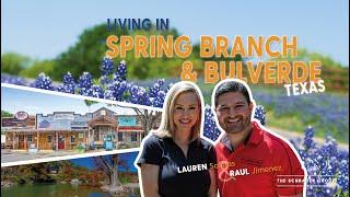 Living in Bulverde & Spring Branch, Texas | Moving to the Hill Country