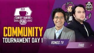 Santuy Bareng PUBG Mobile | Community Tournament Hari ke-1 Ditemani Thio & Ronds TV!