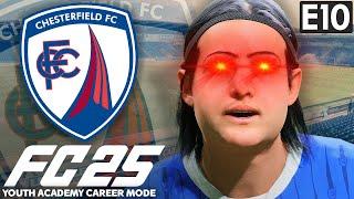 ACADEMY BEAST UNLEASHES HAVOC? | FC 25 YOUTH ACADEMY CAREER MODE EP10 | CHESTERFIELD