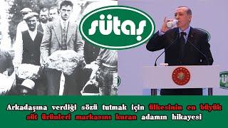 Sütaş'ın Hikayesi - Sütaş'ı kim kurdu? Sütaş ne anlama geliyor, Sütaş'ın ilginç tarihi