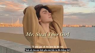 Vietsub | Mr. Steal Your Girl - Trey Songz | Lyrics Video