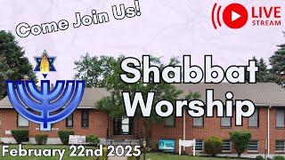 Shabbat Worship | 2/22/25 | Watch Live!