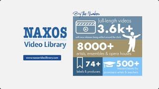 Introducing the Naxos Video Library