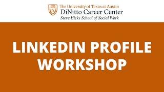 LinkedIn Profile Workshop