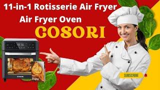 Unleashing Culinary Power COSORI 12L Air Fryer Oven Review  1800W Dual Heating, 11 in 1 Function