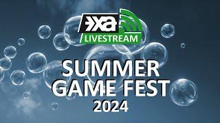 LIVE: Summer Game Fest 2024 mit Wolfgang und Marc