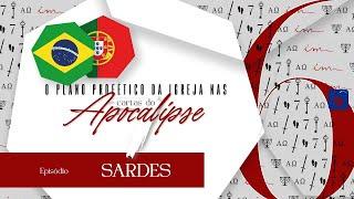 06 Sardes - [SÉRIE] O plano profético da Igreja nas 7 cartas do Apocalipse-Igreja Cristã Maranata