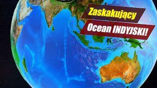 Ocean Indyjski - najcieplejszy i najmłodszy ocean świata!