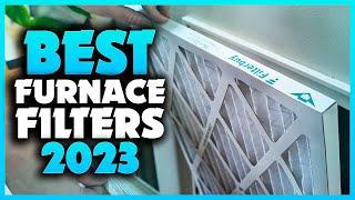 Top 5 Best Furnace Filters You can Buy Right Now [2023]