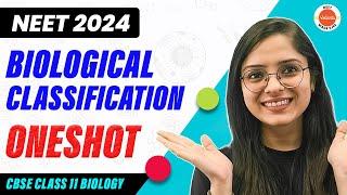 Biological Classification in One Shot | CBSE Class 11 Biology | NEET 2024