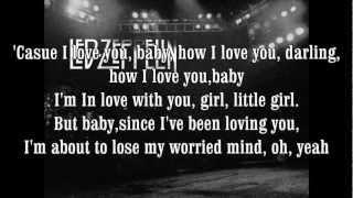 Led Zeppelin - Since I've been loving you+Lyrics HD HQ