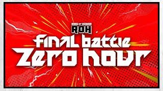 Zero Hour: ROH Final Battle Pre Show | 12/20/24, NYC